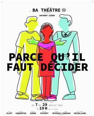 Affiche de Parce qu'il faut décider
