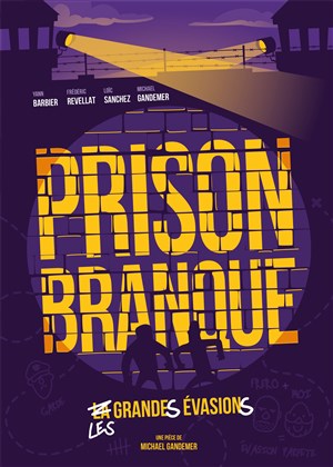 Affiche de Prison Branque