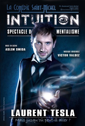 Affiche de Laurent Tesla dans Intuition