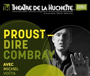 Affiche de Proust – Dire Combray