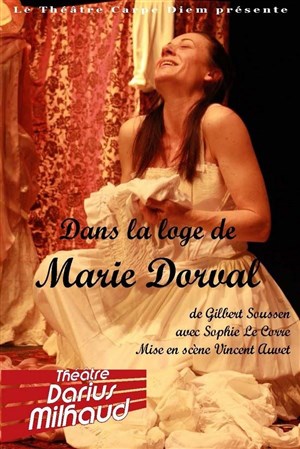 Affiche de Dans la loge de Marie Dorval