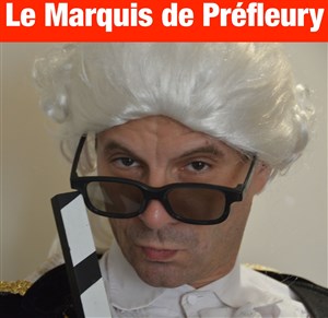 Affiche de David Palatino dans Le marquis de Prefleury