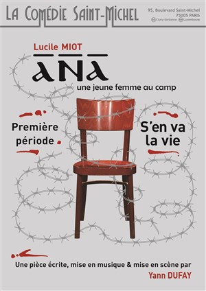 Affiche de Ana, une jeune femme au camp - S'en va la vie