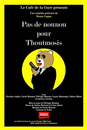Affiche de Pas de nounou pour Thoutmosis