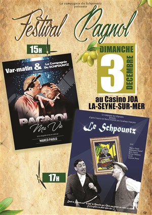 Affiche de Pagnol ma vie | Festival Pagnol