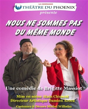 Affiche de Nous ne sommes pas du même monde
