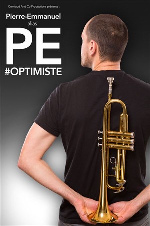 Affiche de PE dans Optimiste