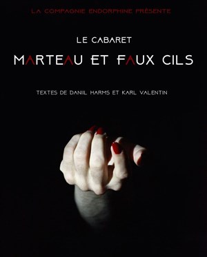 Affiche de Cabaret Marteau et faux cils