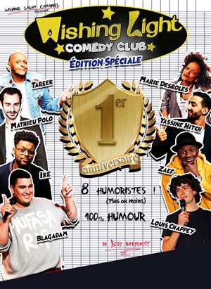 Affiche de Wishing Light Comedy Club - édition spéciale - 1er anniversaire