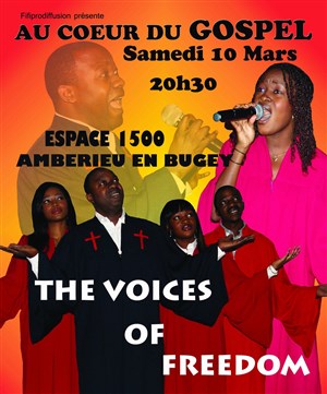 Affiche de Au coeur du gospel | avec The Voices of freedom