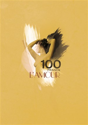 Affiche de 100 Francs, L'Amour