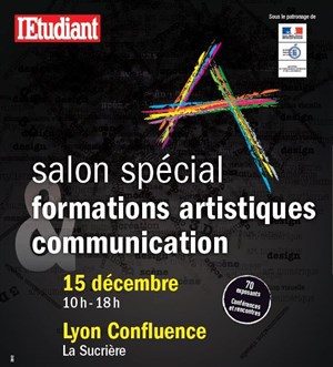 Affiche de Salon Spécial Formation Artistique et Communication de Lyon 1ère édition | L'Etudiant