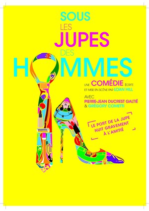 Affiche de Sous les jupes des hommes