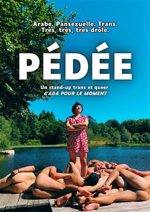 Affiche de Ada pour le moment dans Pédée, un stand-up trans et queer