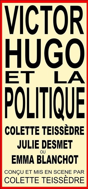 Affiche de Victor Hugo et la politique