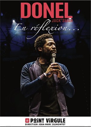 Affiche de Donel Jack'sman dans En réflexion