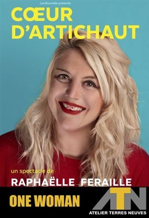 Affiche de Raphaëlle Feraille dans Coeur d'Artichaut