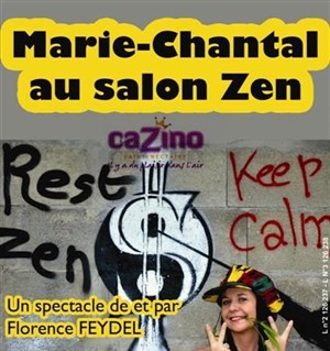Affiche de Florence Feydel dans Marie Chantal