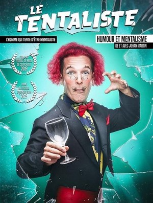 Affiche de Johan Martin dans Le Tentaliste