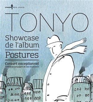 Affiche de Tonyo : Showcase Album Postures
