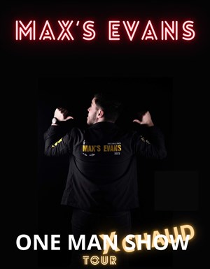 Affiche de Max's Evans dans One Max Chaud