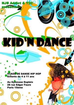 Affiche de Kid'N Dance : Stage de Danse Hip Hop