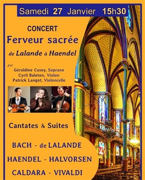 Affiche de Ferveur Sacrée: de Lalande à Haendel