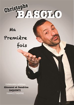 Affiche de Christophe Basclo dans ma première fois