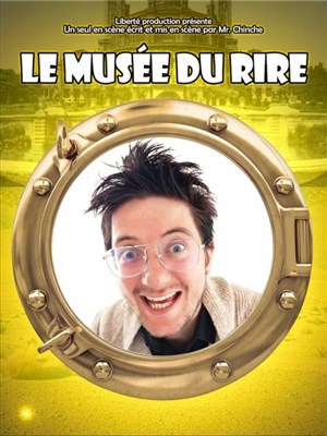 Affiche de Le musée du rire