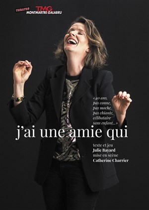 Affiche de Julie Bayard dans J'ai une amie qui