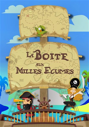 Affiche de La boite aux milles écumes