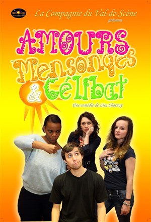 Affiche de Amours, mensonges et célibat