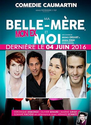 Affiche de Ma Belle-Mère, Mon Ex et Moi