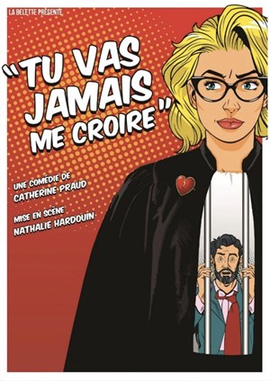 Affiche de Tu vas jamais me croire
