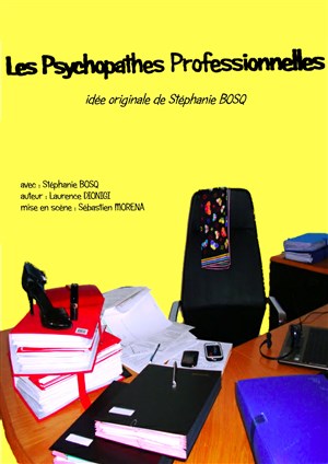 Affiche de Stéphanie Bosq dans Les psychopathes professionnelles
