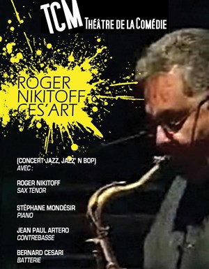 Affiche de Roger Nikitoff & Ces'Art