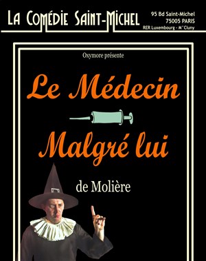 Affiche de Le Médecin Malgré Lui