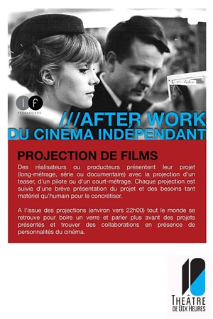 Affiche de After Work du Cinéma Indépendant