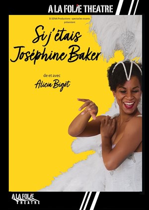 Affiche de Si j'étais Joséphine Baker