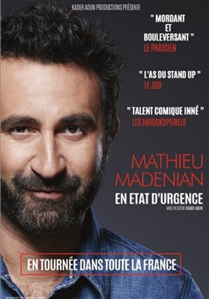 Affiche de Mathieu Madénian dans En état d'urgence
