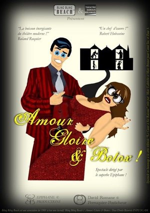 Affiche de Amour, gloire & botox !