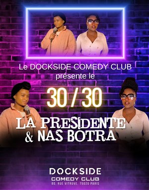 Affiche de 30/30 La Présidente / Nas Botra