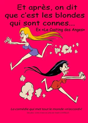 Affiche de Et après, on dit que c'est les blondes qui sont connes !
