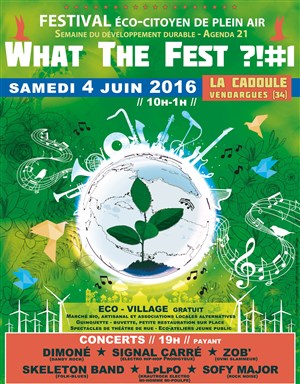 Affiche de What The Fest ?! 1ère édition