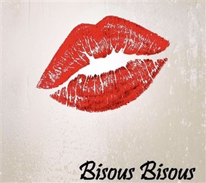 Affiche de Bisous bisous