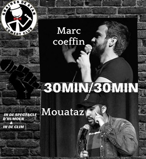 Affiche de 30/30 : Marc et Mouataz