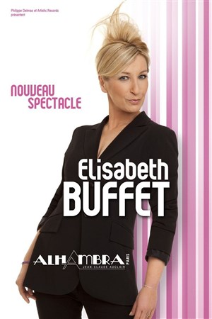 Affiche de Elisabeth Buffet | Nouveau spectacle