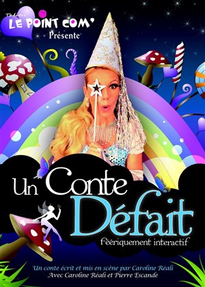 Affiche de Un Conte Défait