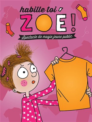 Affiche de Habille-toi Zoé !