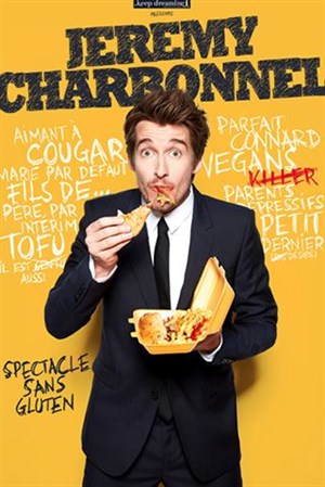 Affiche de Jérémy Charbonnel dans Spectacle sans gluten